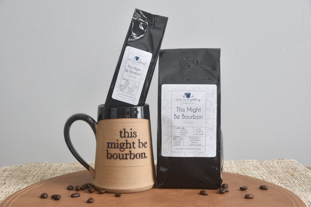 This Might Be Bourbon Coffee | 12 oz. & 2 oz. Bags