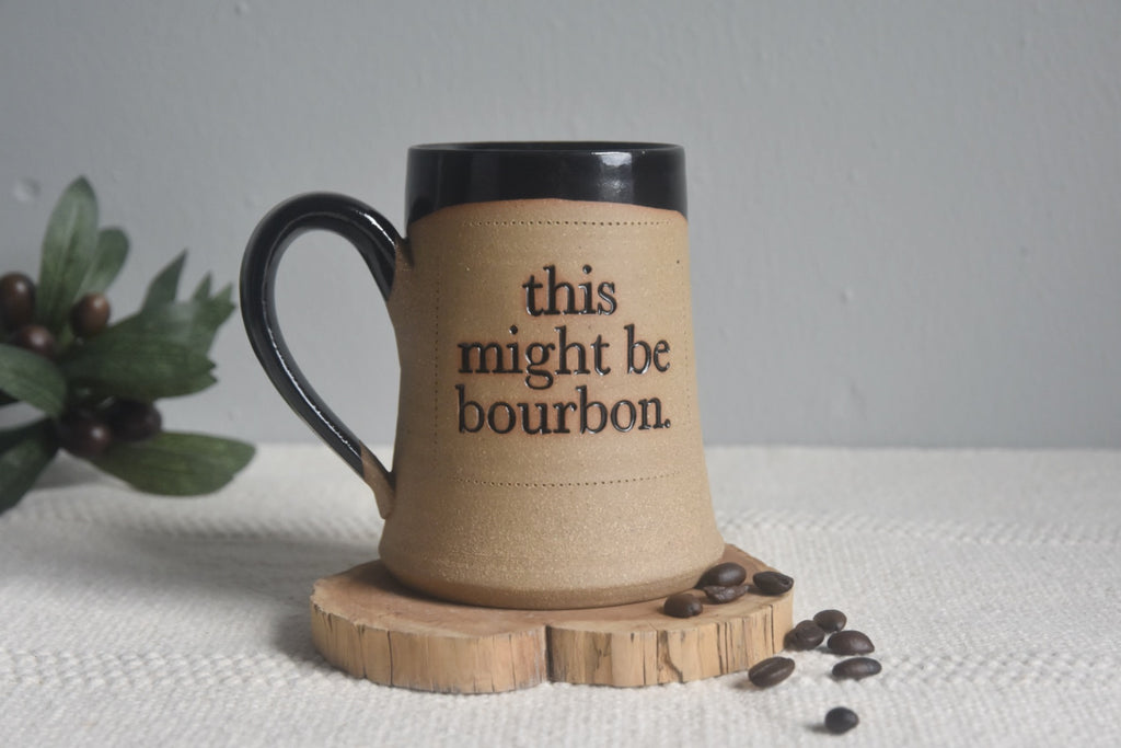 'this might be bourbon' Mug in stoneware clay, handmade pottery from Winchester, Kentucky. Unique bourbon gift for any enthusiast or Kentuckian